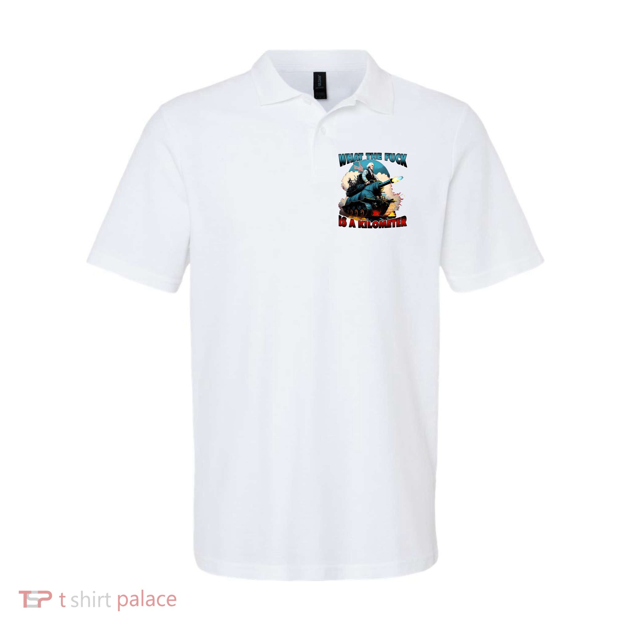 WTF What The Fuck Is A Kilometer George Washington Funny Polo