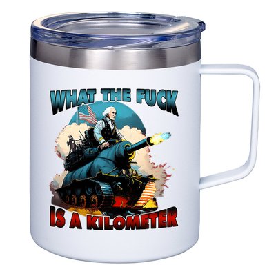 WTF What The Fuck Is A Kilometer George Washington Funny 12oz Stainless Steel Coffee Mug