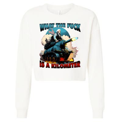 WTF What The Fuck Is A Kilometer George Washington Funny Cropped Pullover Crew