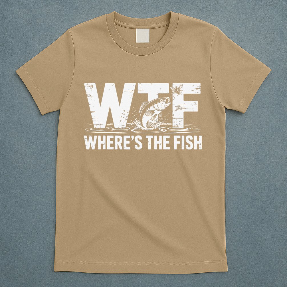 WTF Wheres The Fish Funny Fishing Humor T-Shirt