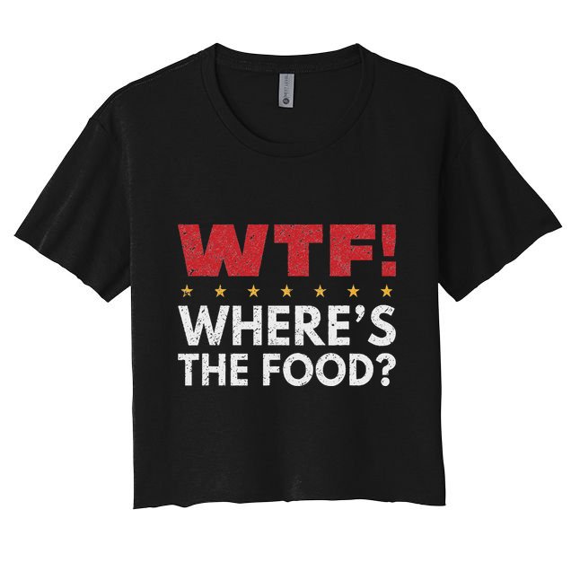 Wtf WhereS The Food Women's Crop Top Tee