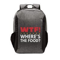 Wtf WhereS The Food Vector Backpack
