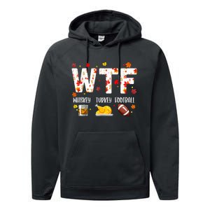 Wtf Whiskey Turkey Football Funny Thanksgiving Day Performance Fleece Hoodie