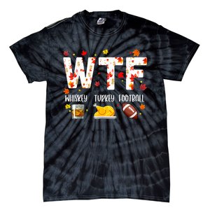 Wtf Whiskey Turkey Football Funny Thanksgiving Day Tie-Dye T-Shirt