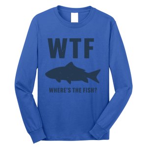 Wtf Wheres The Fish Funny Fishing Humor Meaningful Gift Long Sleeve Shirt