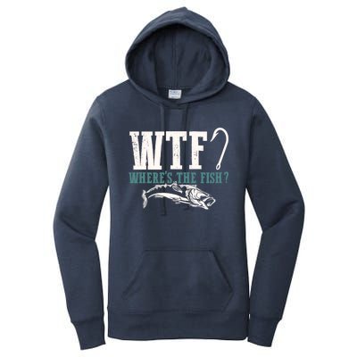 Wtf Wheres The Fish Fisher Gift Women's Pullover Hoodie