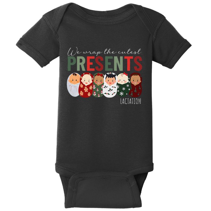 We Wrap The Cutest Presents Lactation Christmas Holiday Baby Bodysuit