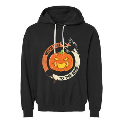 Witch Way To The Wine Halloween Gift Funny Pumpkin Gift Garment-Dyed Fleece Hoodie