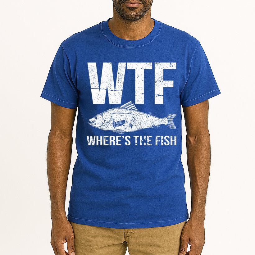 Wtf Wheres The Fish Funny Gift Tall T-Shirt