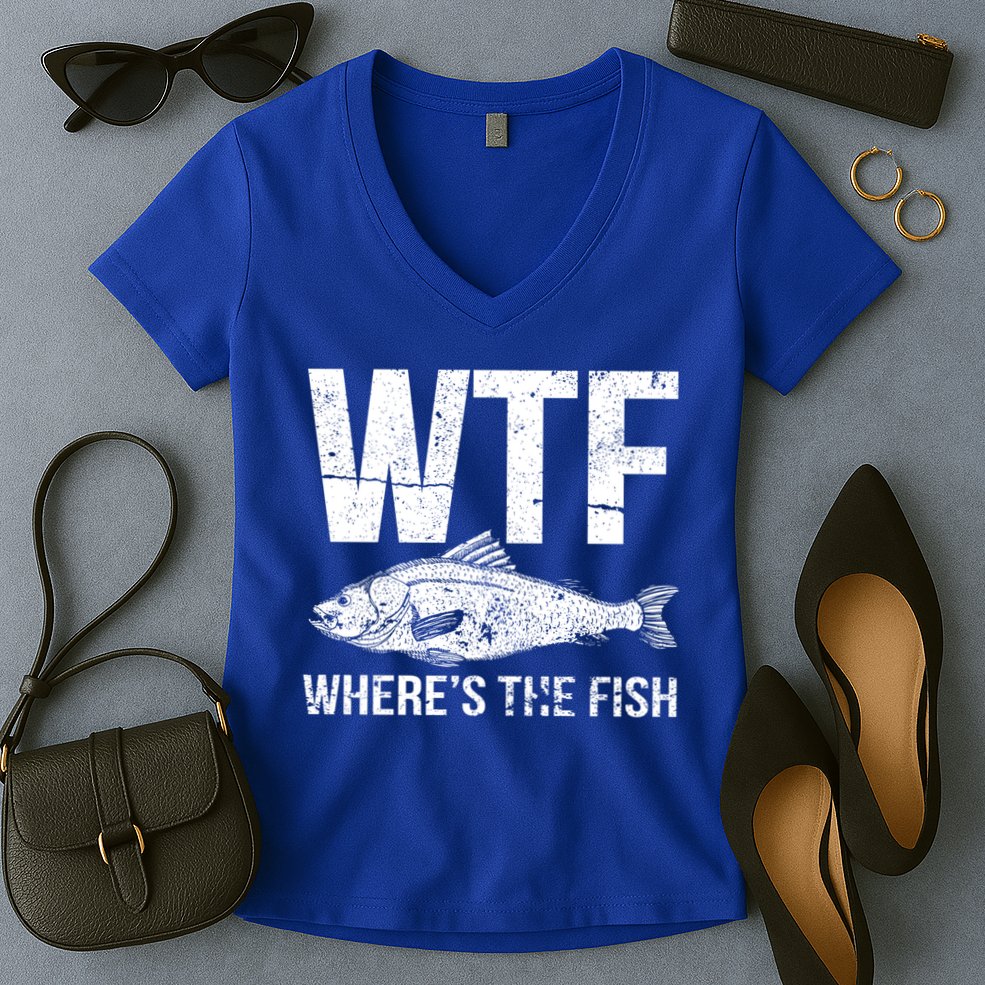 Wtf Wheres The Fish Funny Gift Women's V-Neck T-Shirt