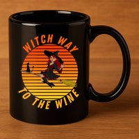 Witch Way To The Wine Halloween Drinking For Wiccan Witches Funny Witch & Wine 11oz C Handle Ceramic Mug