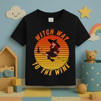 Witch Way To The Wine Halloween Drinking For Wiccan Witches Funny Witch & Wine Toddler T-Shirt