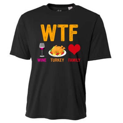 WTF Wine Turkey Family Shirt Funny Thanksgiving Day Cooling Performance Crew T-Shirt