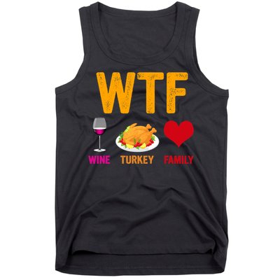 WTF Wine Turkey Family Shirt Funny Thanksgiving Day Tank Top