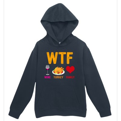 WTF Wine Turkey Family Shirt Funny Thanksgiving Day Urban Pullover Hoodie