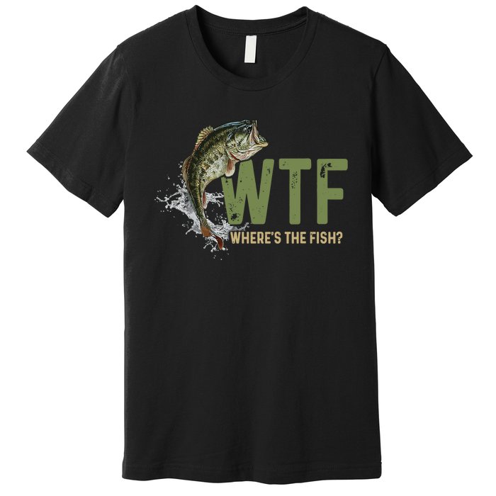 Wtf WhereS The Fish Premium T-Shirt