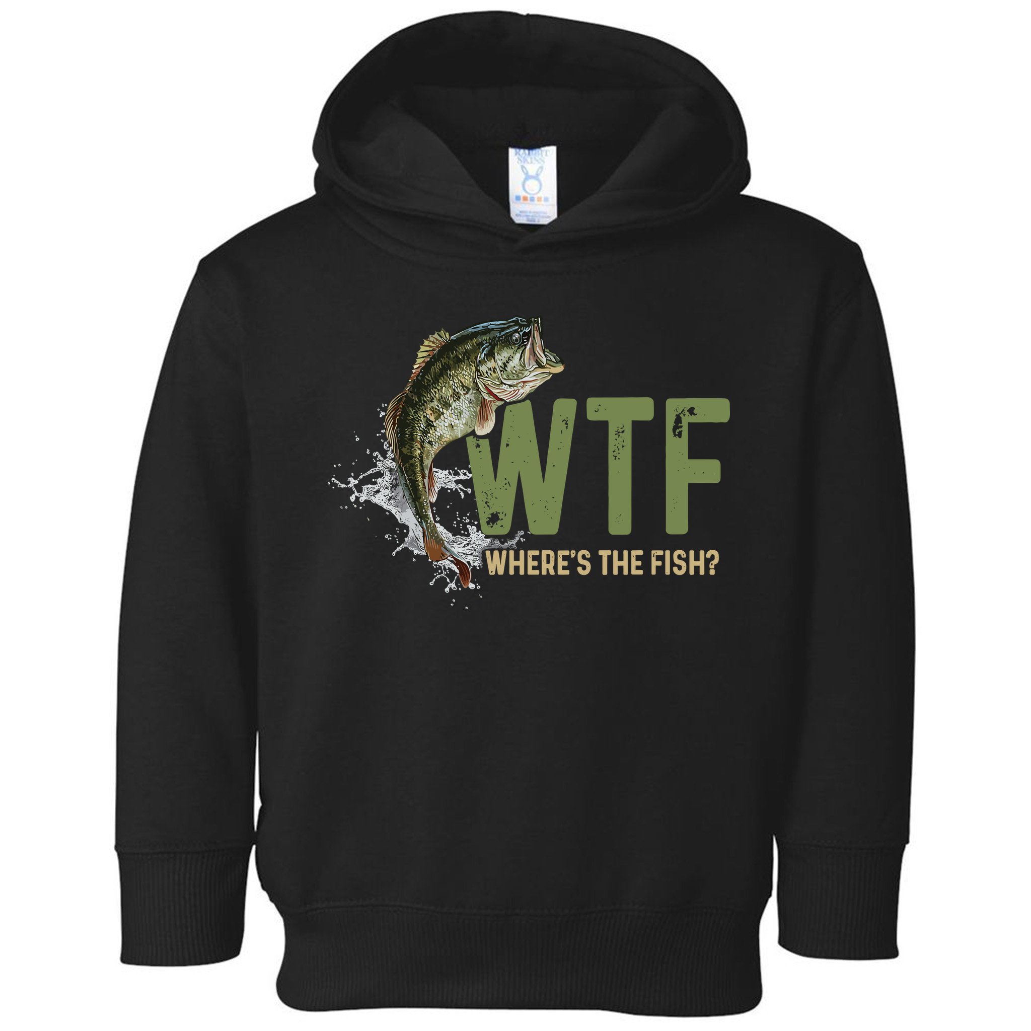 Wtf WhereS The Fish Toddler Hoodie