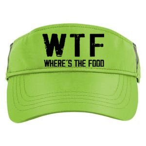 Wtf Wheres The Food Funny Food Enthusiasts Gift Adult Drive Performance Visor