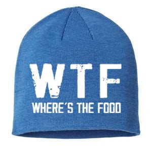 Wtf Wheres The Food Funny Food Enthusiasts Gift Sustainable Beanie