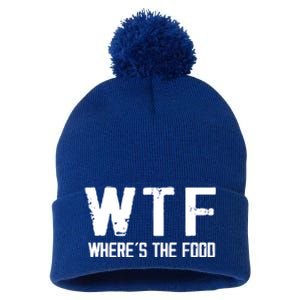 Wtf Wheres The Food Funny Food Enthusiasts Gift Pom Pom 12in Knit Beanie