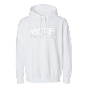 WTF Wheres The Fish Funny Fishing Garment-Dyed Fleece Hoodie