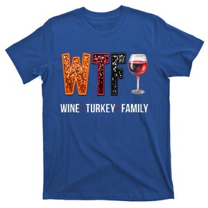 Wtf Wine Turkey Family Thanksgiving T-Shirt