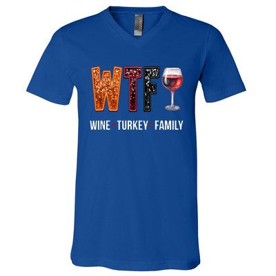 Wtf Wine Turkey Family Thanksgiving V-Neck T-Shirt