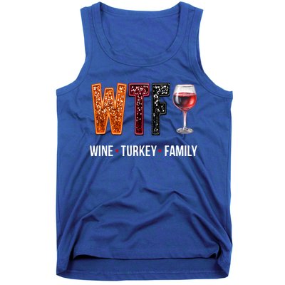 Wtf Wine Turkey Family Thanksgiving Tank Top