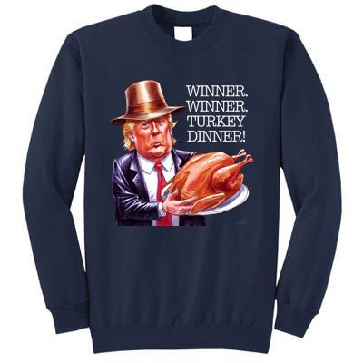 Winner Winner Turkey Dinner Thanksgiving Humor Tall Sweatshirt