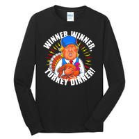 Winner Winner Turkey Dinner Funny Trump Thanksgiving Tall Long Sleeve T-Shirt