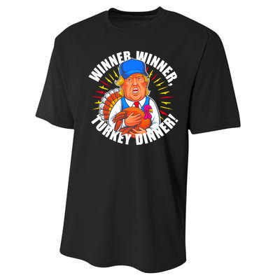 Winner Winner Turkey Dinner Funny Trump Thanksgiving Performance Sprint T-Shirt