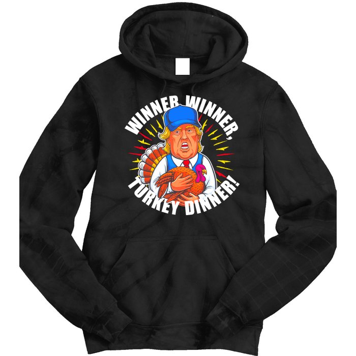 Winner Winner Turkey Dinner Funny Trump Thanksgiving Tie Dye Hoodie