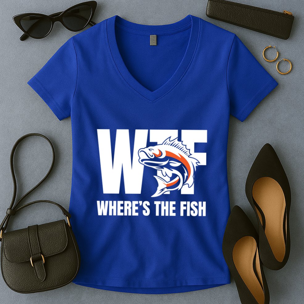 Wtf WhereS The Fish S Funny Fishing Funny Gift Fathers Day Cool Gift Women's V-Neck T-Shirt