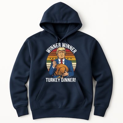 Winner Winner Turkey Dinner Humor Funny Trump Thanksgiving Hoodie