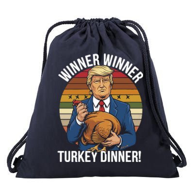 Winner Winner Turkey Dinner Humor Funny Trump Thanksgiving Drawstring Bag