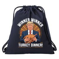 Winner Winner Turkey Dinner Humor Funny Trump Thanksgiving Drawstring Bag