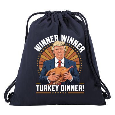 Winner Winner Turkey Dinner Humor Funny Trump Thanksgiving Drawstring Bag