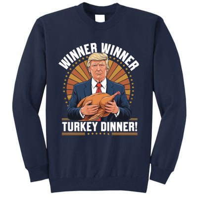 Winner Winner Turkey Dinner Humor Funny Trump Thanksgiving Tall Sweatshirt