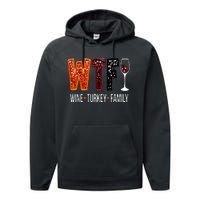 Wtf Wine Turkey Family Funny Thanksgiving Performance Fleece Hoodie