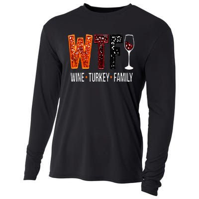 Wtf Wine Turkey Family Funny Thanksgiving Cooling Performance Long Sleeve Crew