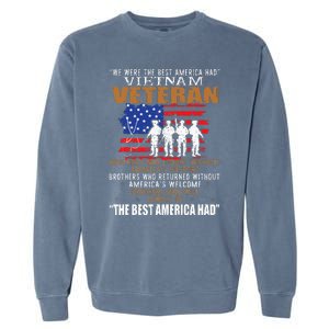 We Were The Best America Had Vietnam Veteran Brothers Who Garment-Dyed Sweatshirt