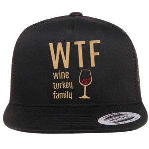 Wtf Wine Turkey Family Thanksgiving Fall Flat Bill Trucker Hat