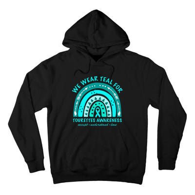 We Wear Teal Tourette Syndrome Awareness Rainbow In June Tall Hoodie