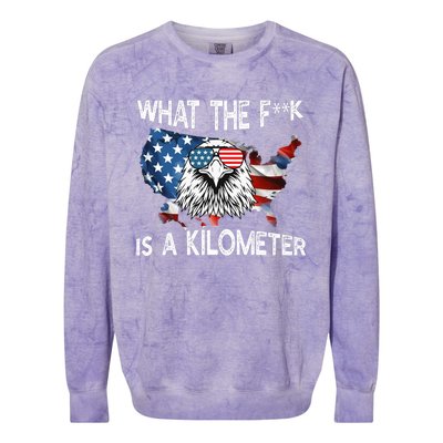 Wtf What The Fuck Is A Kilometer George Washington July 4th Funny Design Colorblast Crewneck Sweatshirt