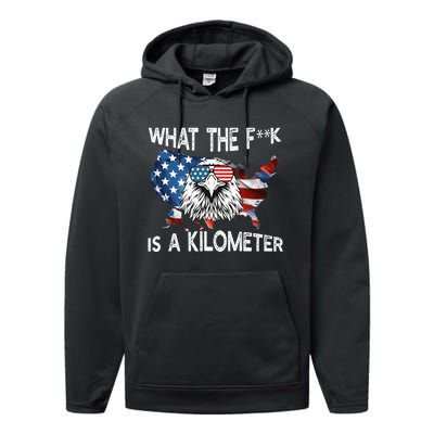 Wtf What The Fuck Is A Kilometer George Washington July 4th Funny Design Performance Fleece Hoodie