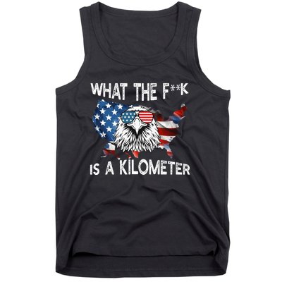 Wtf What The Fuck Is A Kilometer George Washington July 4th Funny Design Tank Top