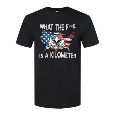 Wtf What The Fuck Is A Kilometer George Washington July 4th Funny Design Softstyle CVC T-Shirt