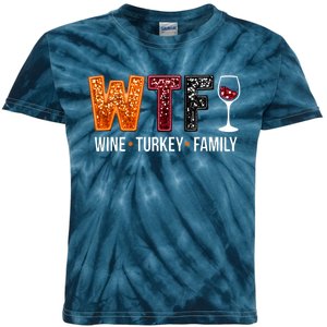 Wtf Wine Turkey Family Funny Thanksgiving Kids Tie-Dye T-Shirt