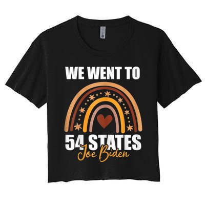 We Went To 54 States Funny Joe Biden President Women's Crop Top Tee