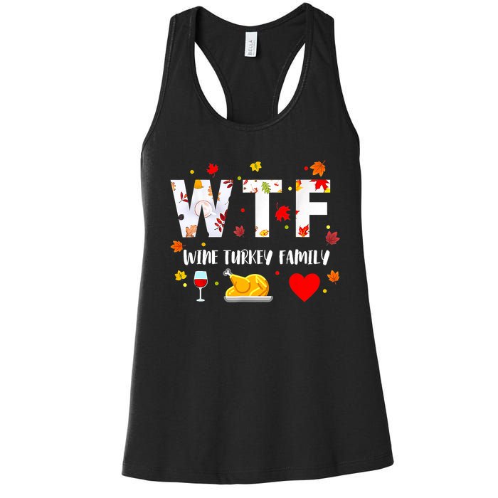 WTF Wine Turkey Family Funny Thanksgiving Day Women's Racerback Tank